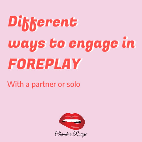 Ways To Foreplay